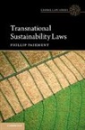 Phillip Paiement, Phillip (Tilburg University Paiement, Phillip (Universiteit Van Tilburg Paiement - Transnational Sustainability Laws