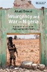 Akali Omeni, Akali (University of Leicester Omeni, Omeni Akali - Insurgency and War in Nigeria