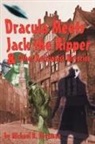 Michael B Druxman, Michael B. Druxman - Dracula Meets Jack the Ripper and Other Revisionist Histories