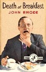 John Rhode, Rhode John - Death at Breakfast