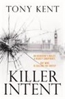 Tony Kent, Kent Tony - Killer Intent