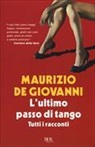 Maurizio De, Maurizio de Giovanni - L'ultimo passo di tango