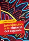 Jos' Camacho, Josae Camacho, Jose Camacho, José Camacho, Jose (Rutgers University Camacho - Introduccion a La Sintaxis Del Espanol