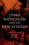 Mohammad Hassan Khalil, Mohammad Hassan (Michigan State University) Khalil, Khalil Mohammad Hassan - Jihad, Radicalism, and the New Atheism