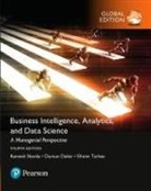 Dursun Delen, David King, Ramesh Sharda, Efraim Turban - Business Intelligence: A Managerial Approach, Global Edition