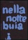 Bruno Munari - Nella notte buia