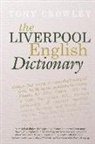 Tony Crowley, Tony (The School of English Crowley - Liverpool English Dictionary