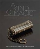 Peter Edwards, Sarah Hue-Williams - A Kind of Magic: Art Deco Vanity Cases