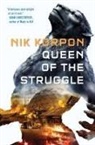 Nik Korpon - Queen of the Struggle