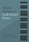 Lora Deahl, Lora (Professor of Piano and Keyboard Liter Deahl, Brenda Wristen - Adaptive Strategies for Small-Handed Pianists