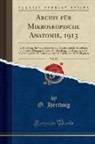 O. Hertwig - Archiv für Mikroskopische Anatomie, 1913, Vol. 82
