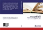 Akumasi Augustine - Simplified Building Construction Technology for Senior High Schools