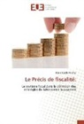 Dénis Komla Anefou - Le Précis de fiscalité: