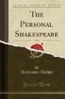 Unknown Author - The Personal Shakespeare, Vol. 8 (Classic Reprint)
