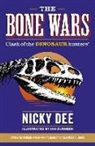 Nicky Dee - Bone Wars: Clash of the DINOSAUR Hunters