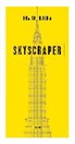 John Hill - How to Build a Skyscraper