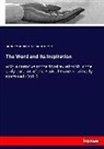 Elias De La Roche Rendell, Emanuel Schwedenborg, Emanue Swedenborg, Emanuel Swedenborg - The Word and Its Inspiration