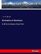 Franz Reuleaux - Kinematics of Machinery