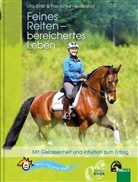Ut Gräf, Uta Gräf, Friederike Heidenhof - Feines Reiten - bereichertes Leben