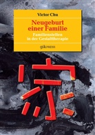 Victor Chu, Erhar Doubrawa, Erhard Doubrawa - Neugeburt einer Familie