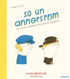 Tanja Esch, Tanja Esch - so un annersrüm