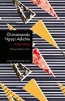 Chimamanda Ngozi Adichie, Chimamanda Ngozi Adichie - Americanah (edicion especial limitada) (Spanish Edition)