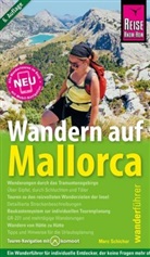 Kirsten Elsner, Marc Schichor - Reise Know-How Wandern auf Mallorca