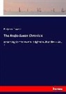 Benjamin Thorpe - The Anglo-Saxon Chronicle