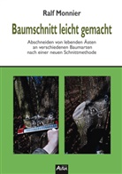 Ralf Monnier - Baumschnitt leicht gemacht