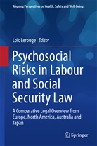 Loï Lerouge, Loïc Lerouge - Psychosocial Risks in Labour and Social Security Law