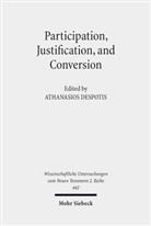Athanasio Despotis, Athanasios Despotis - Participation, Justification, and Conversion
