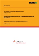 Manuel Anhold - Geriatrische Notfallversorgung in den Notaufnahmen der Stadt Berlin