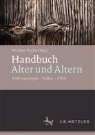 Michae Fuchs, Michael Fuchs - Handbuch Alter und Altern