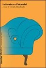 D. Marcheschi - Letteratura e psicanalisi