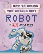 Paul Mason, Mason Paul - How to Design the World's Best Robot