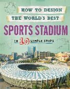 Paul Mason - How to Design the World's Best Sports Stadium