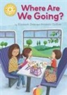 Elizabeth Dale, Dale Elizabeth, Amanda Gulliver, Amanda Gulliver, Gulliver Amanda - Where Are We Going?
