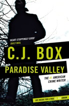 C J Box, C. J. Box, C.J. Box - Paradise Valley