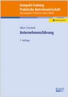 Klau Olfert, Klaus Olfert, Helmut Pischulti, Klau Olfert, Klaus Olfert - Kompakt-Training Unternehmensführung