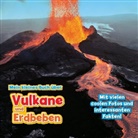 Claudia Martin - Mein kleines Buch über Vulkane und Erdbeben