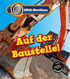 Catherine Veitch - MEGA-Maschinen - Auf der Baustelle!