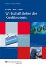 Wolfgan Grill, Wolfgang Grill, Thomas Int-Veen, Heiko Menz, Dominik Pastor, Hans Perczynski - Wirtschaftslehre - .3: Wirtschaftslehre des Kreditwesens - Schülerband