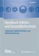ifa - Inst f angew Arbeitswiss e V, ifa - Institut für angewandte, ifaa - Institut für angewandte, ifa - Institut für angewandte Arbeit, Institu für angewandte, Institut für angewandte Arbeitswissenscha... - Handbuch Arbeits- und Gesundheitsschutz