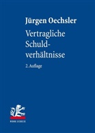 Jürgen Oechsler - Vertragliche Schuldverhältnisse