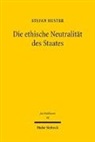 Stefan Huster - Die ethische Neutralität des Staates