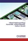 V S Joji, V. S. Joji - Island Hydrogeology Kavaratti, Lakshadweep, Indian Ocean