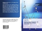 Dilipkumar Pal, Supriy Saha, Supriyo Saha - Mathematical Chemistry - An Emerging Field of Drug Discovery