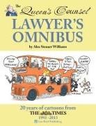 Alex Steuart Williams - The Queen's Counsel Lawyer's Omnibus