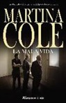 Martina Cole - La mala vida