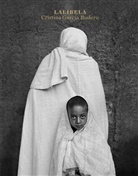 Cristina García Rodero, Cristina Garcia Rodero, Cristina García Rodero, Cristina Garc Rodero, Cristina Garcia Rodero, Cristina García Rodero - Lalibela